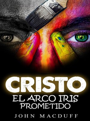 cover image of cristo el arco iris prometido
